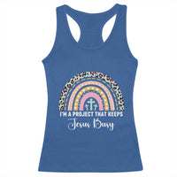 ’m a Project That Keeps Jesus Busy Rainbow Cross Racerback Tank Top Cute Christian Faith Humor