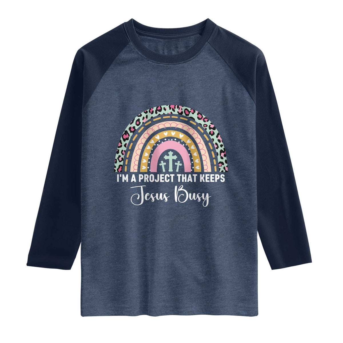 I am a Project That Keeps Jesus Busy Rainbow Cross Raglan Shirt Cute Christian Faith Humor