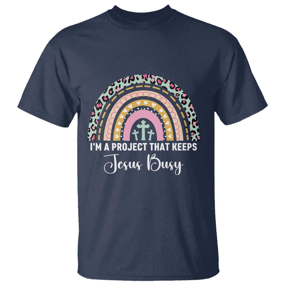 I am a Project That Keeps Jesus Busy Rainbow Cross T Shirt Cute Christian Faith Humor