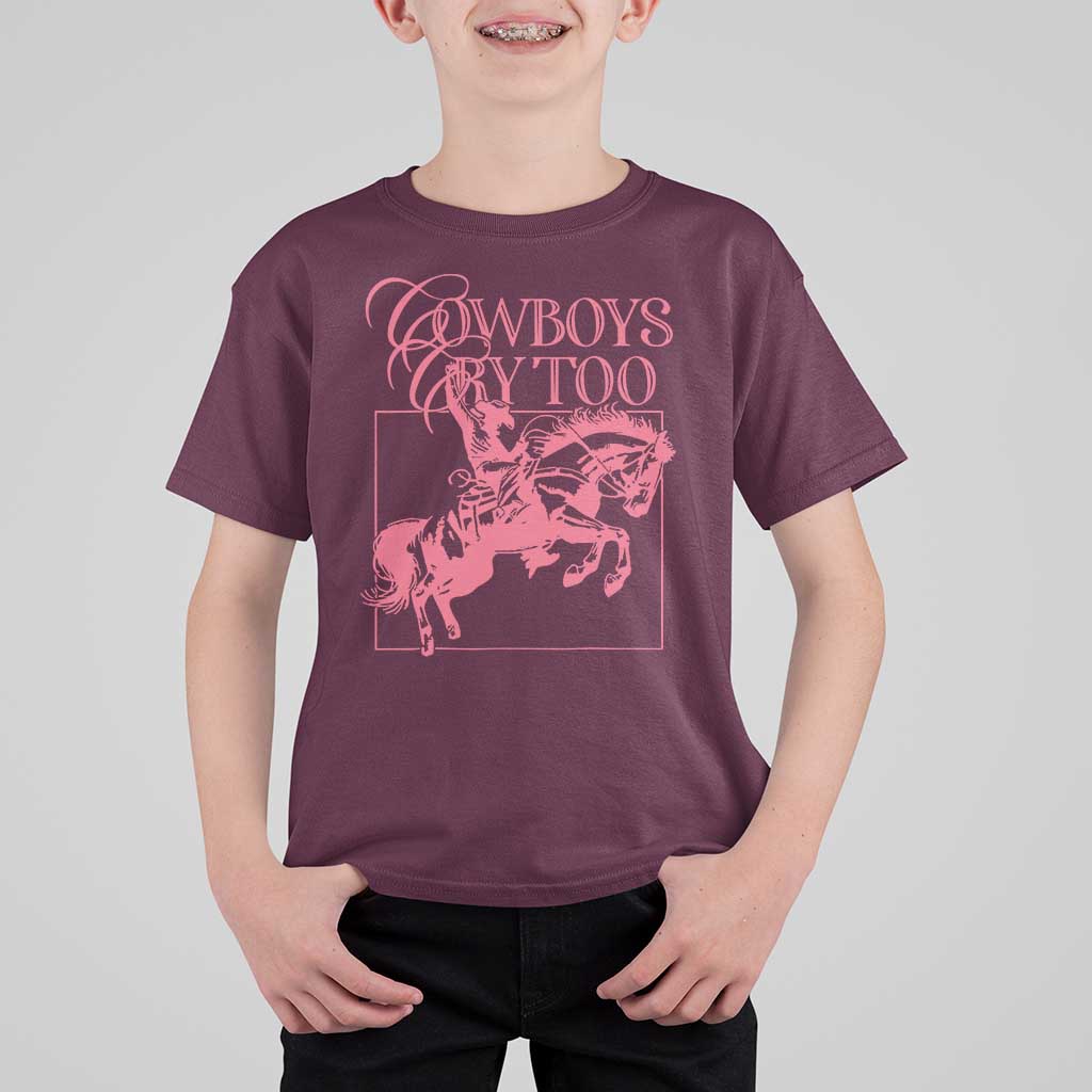 Cowboys Cry Too T Shirt For Kid Western Rodeo Cowgirl Cowboy Aesthetic Pink