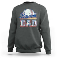 Baseball Dad Sweatshirt Baseball Sport Lovers For Father's Day