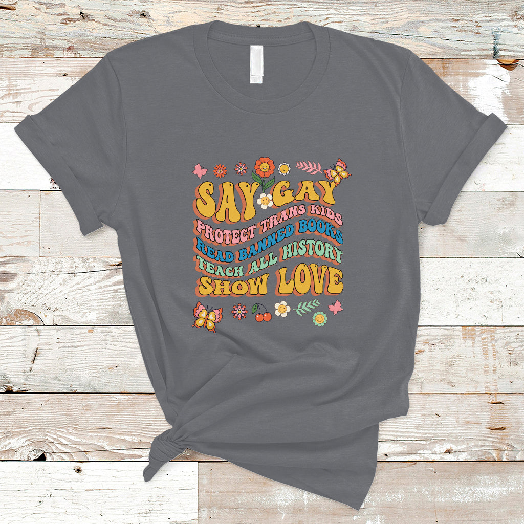 Retro Groovy T Shirt Say Gay Protect Trans Kids Read Banned Books Lgbt Groovy - Wonder Print Shop