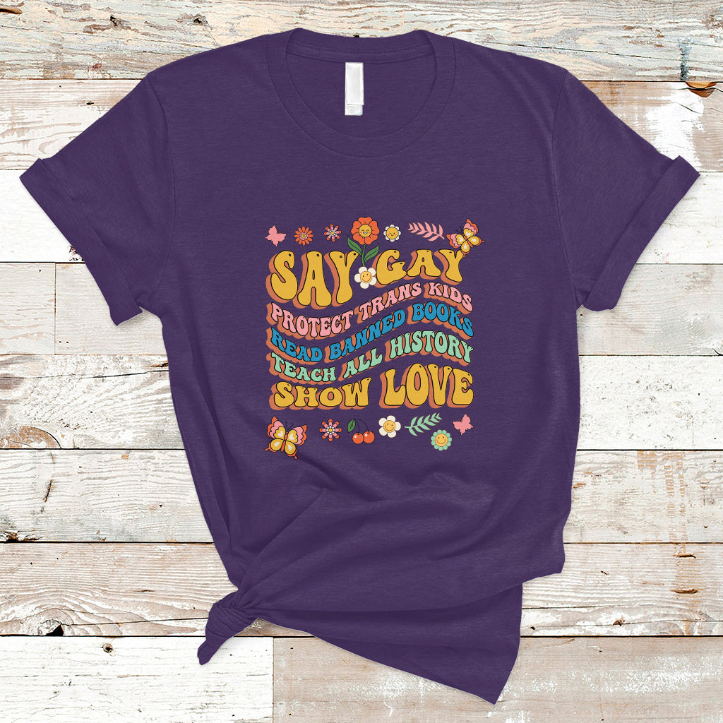 Retro Groovy T Shirt Say Gay Protect Trans Kids Read Banned Books Lgbt Groovy - Wonder Print Shop