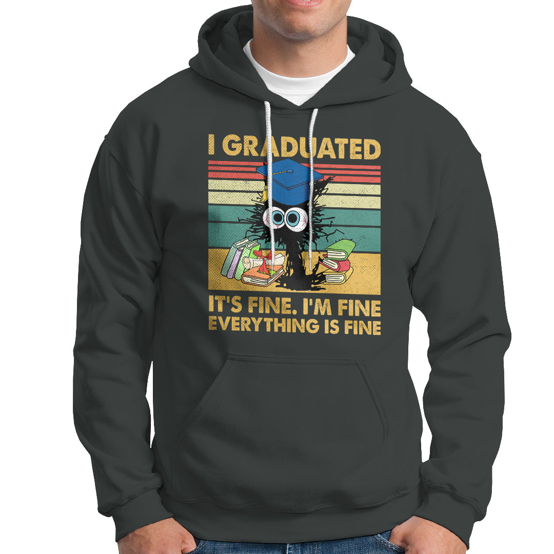 Last Day Of School Hoodie Black Cat It's Fine I'm Fine Everything - Wonder Print Shop