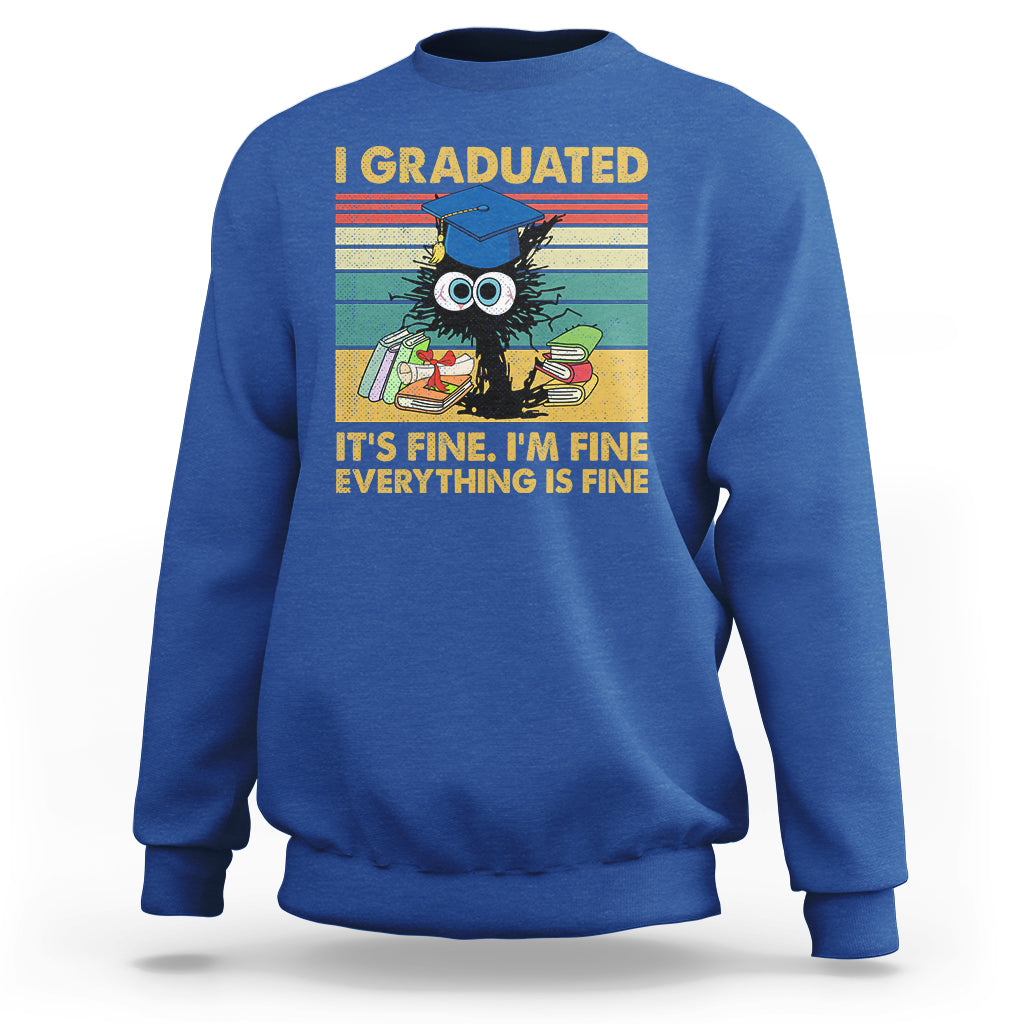 Last Day Of School Sweatshirt Black Cat It's Fine I'm Fine Everything - Wonder Print Shop