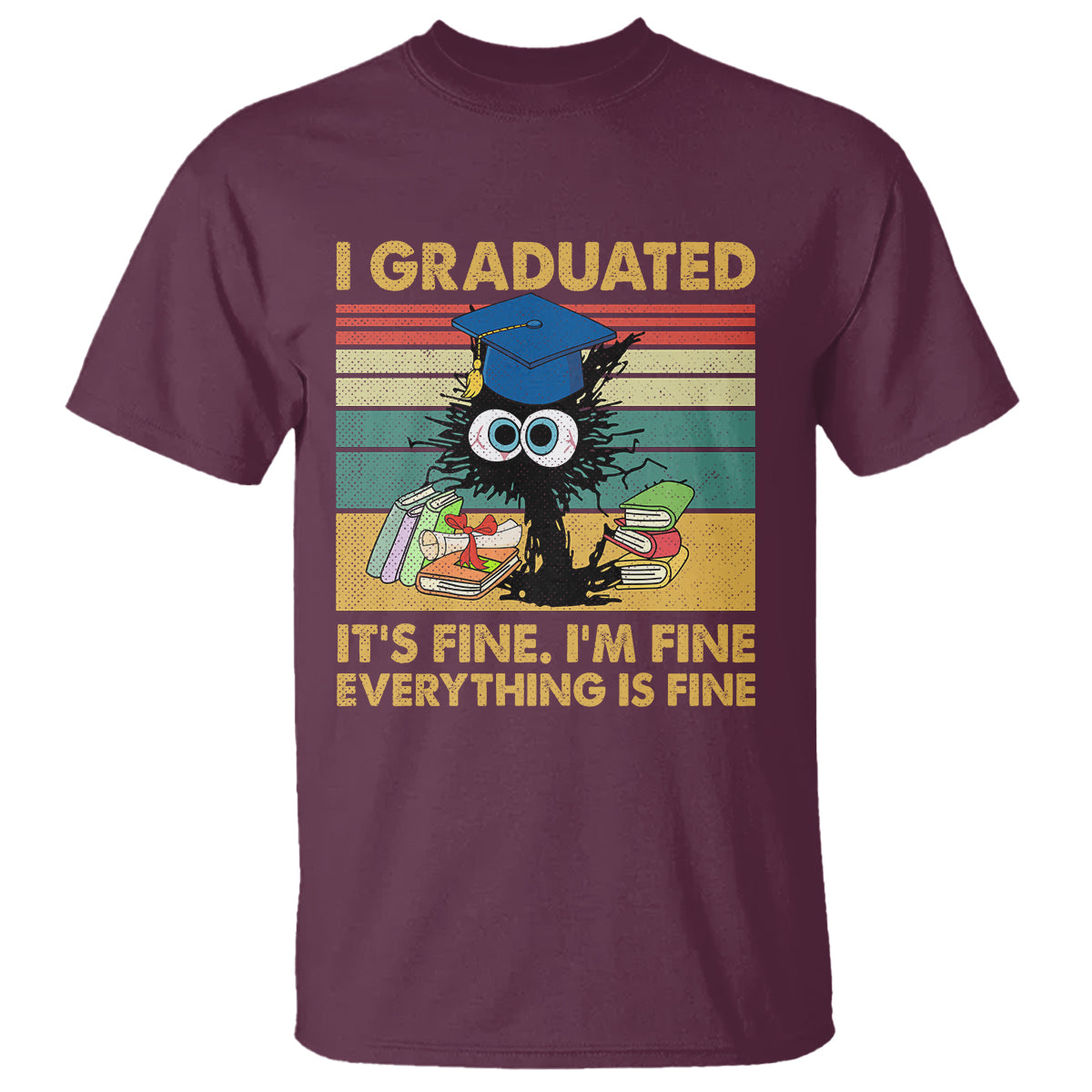 Last Day Of School T Shirt Black Cat It's Fine I'm Fine Everything - Wonder Print Shop