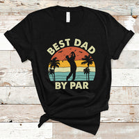 Golfing Dad T Shirt Best Dad By Par Retro Vintage Father's Day Golf Lover Golfer - Wonder Print Shop