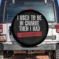 Funny Grandpas Girls Quote Classic Graphic Spare Tire Cover I Used To Be In Charge Then I Had A Granddaughter