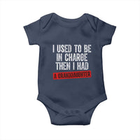 Funny Grandpas Girls Quote Classic Graphic Baby Onesie I Used To Be In Charge Then I Had A Granddaughter
