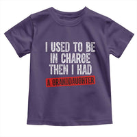 Funny Grandpas Girls Quote Classic Graphic Toddler T Shirt I Used To Be In Charge Then I Had A Granddaughter