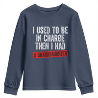 Funny Grandpas Girls Quote Classic Graphic Youth Sweatshirt I Used To Be In Charge Then I Had A Granddaughter