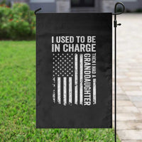 Patriotic American Flag Grandfather Pride Garden Flag I Used To Be In Charge Granddaughter Funny Grandpas Girls Distressed USA Style