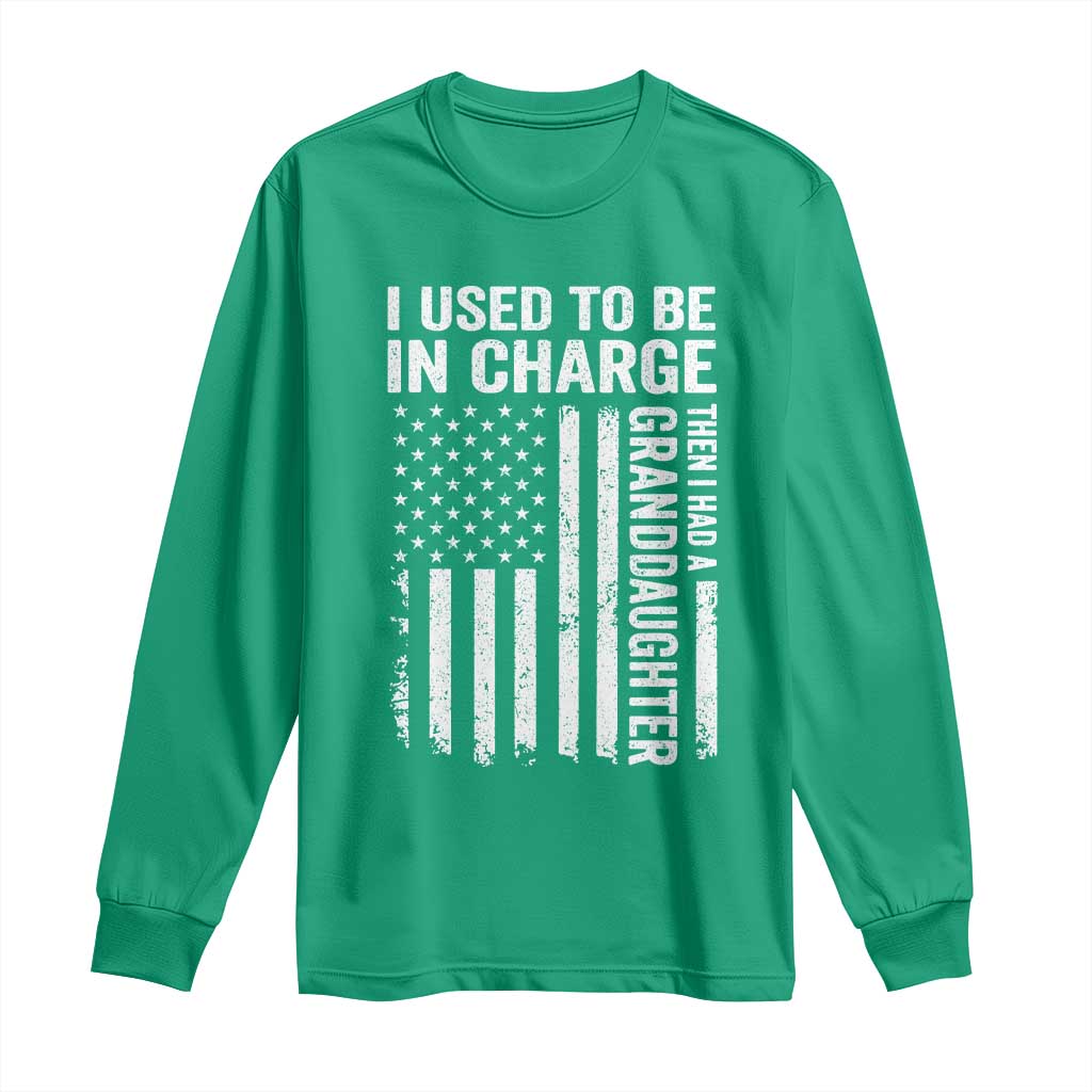 Patriotic American Flag Grandfather Pride Long Sleeve Shirt I Used To Be In Charge Granddaughter Funny Grandpas Girls Distressed USA Style