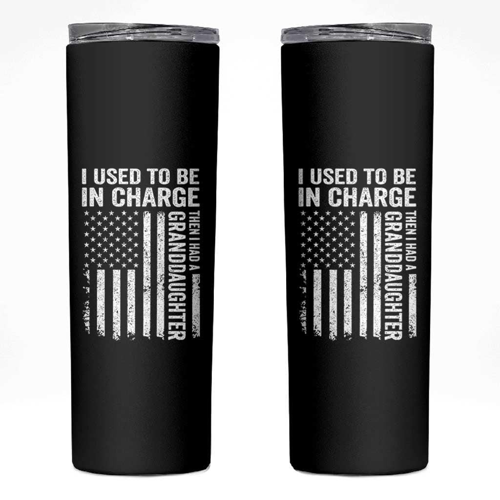 Patriotic American Flag Grandfather Pride Skinny Tumbler I Used To Be In Charge Granddaughter Funny Grandpas Girls Distressed USA Style