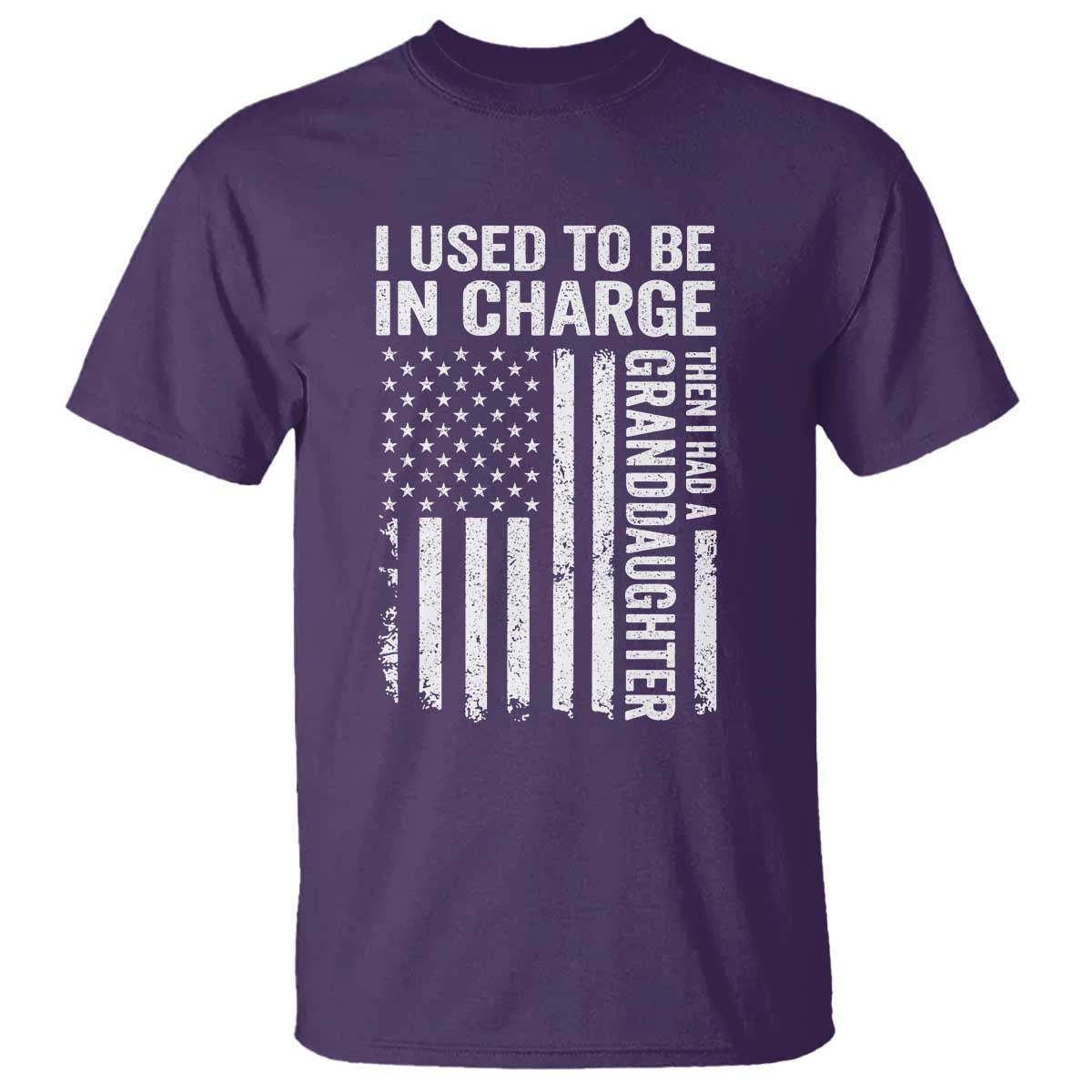 Patriotic American Flag Grandfather Pride T Shirt I Used To Be In Charge Granddaughter Funny Grandpas Girls Distressed USA Style