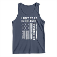 Patriotic American Flag Grandfather Pride Tank Top I Used To Be In Charge Granddaughter Funny Grandpas Girls Distressed USA Style