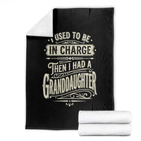 Vintage Style Western Funny Grandpas Girls Throw Blanket I Used To Be In Charge Then I Had A Granddaughter Retro Look