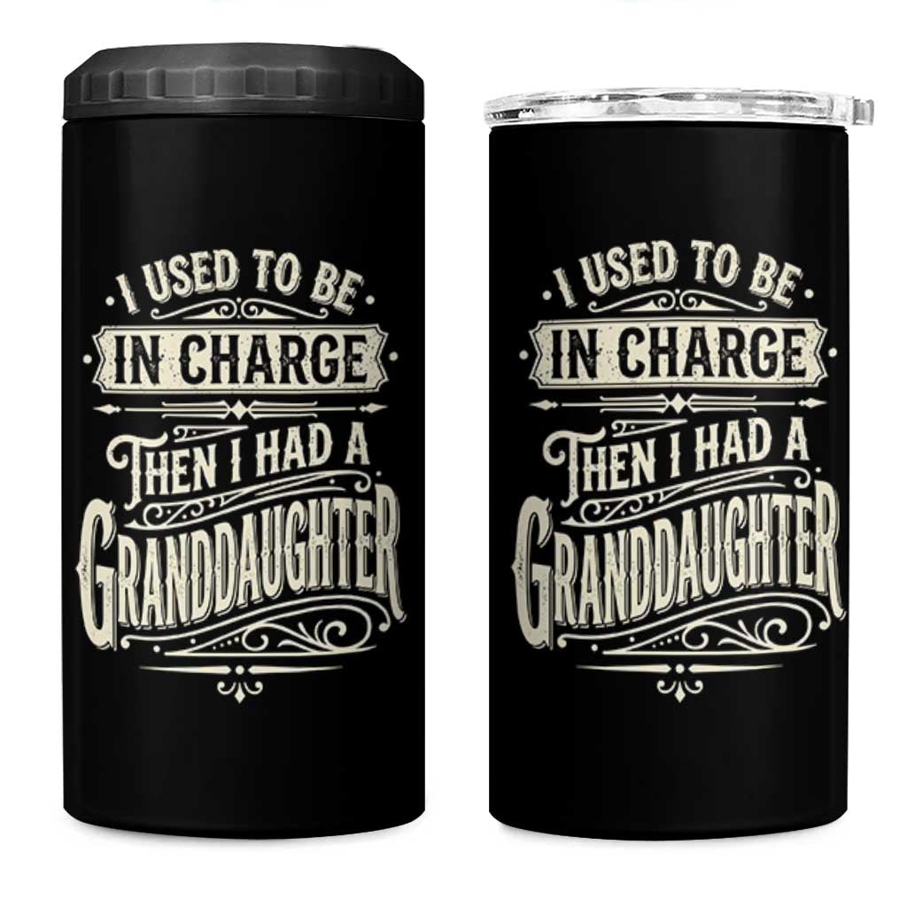 Vintage Style Western Funny Grandpas Girls 4 in 1 Can Cooler Tumbler I Used To Be In Charge Then I Had A Granddaughter Retro Look