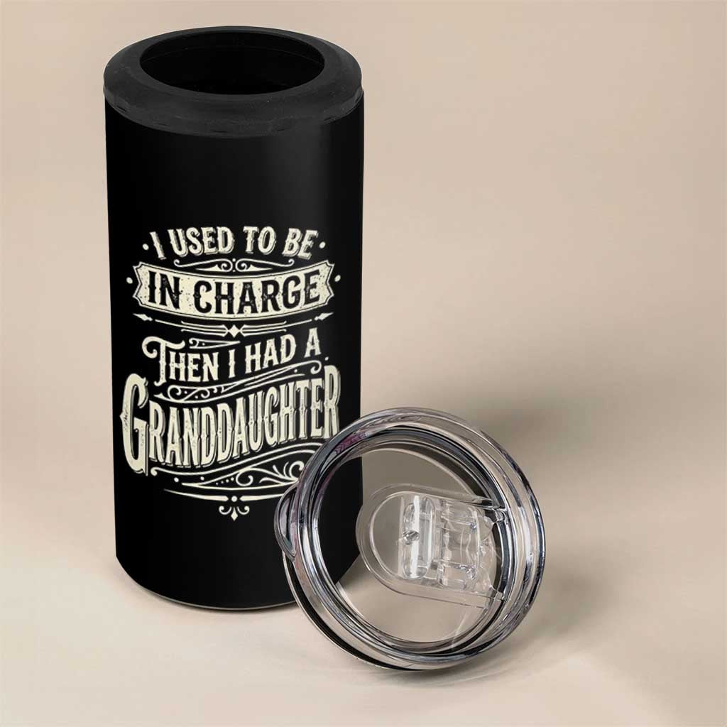 Vintage Style Western Funny Grandpas Girls 4 in 1 Can Cooler Tumbler I Used To Be In Charge Then I Had A Granddaughter Retro Look
