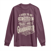 Vintage Style Western Funny Grandpas Girls Long Sleeve Shirt I Used To Be In Charge Then I Had A Granddaughter Retro Look