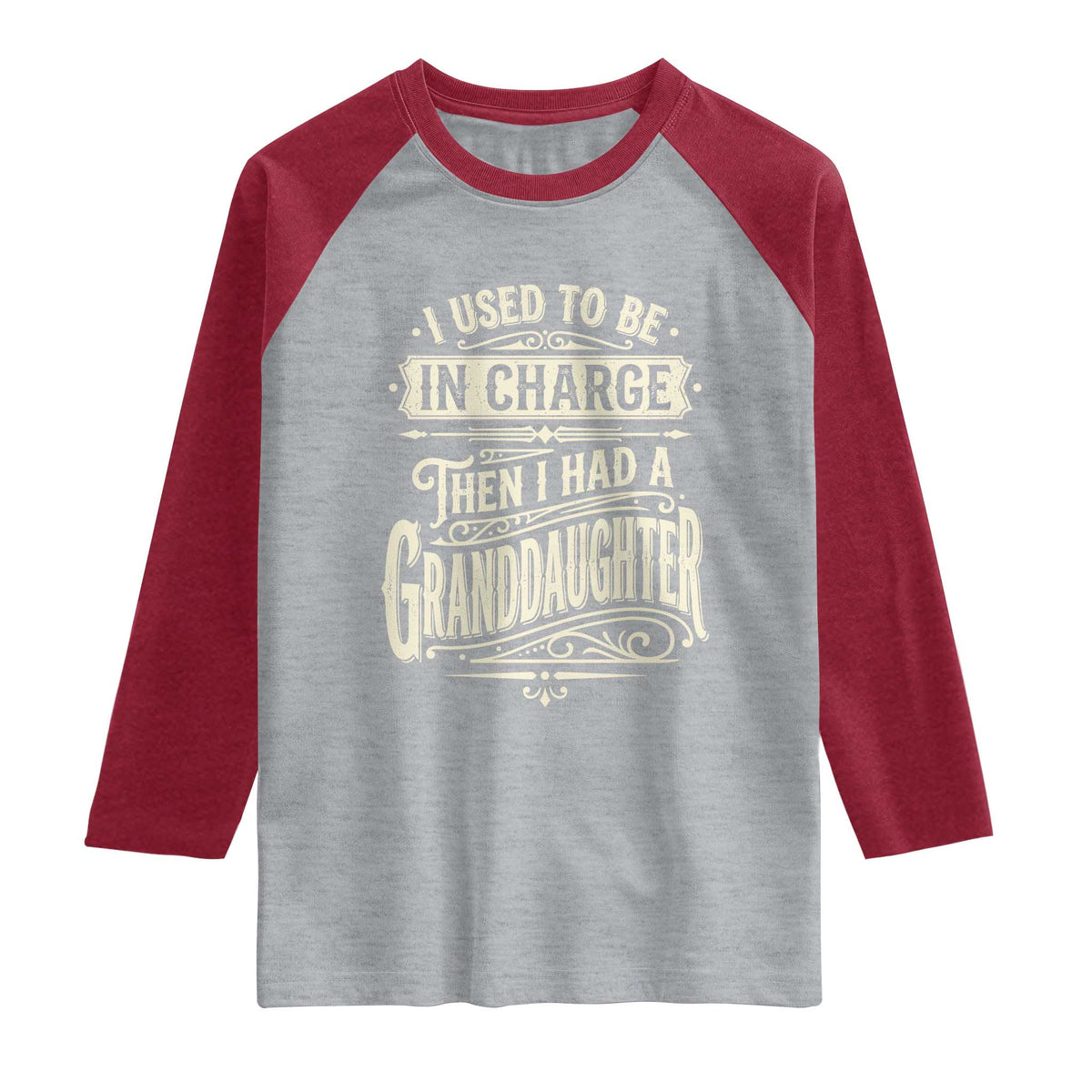 Vintage Style Western Funny Grandpas Girls Raglan Shirt I Used To Be In Charge Then I Had A Granddaughter Retro Look