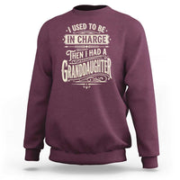 Vintage Style Western Funny Grandpas Girls Sweatshirt I Used To Be In Charge Then I Had A Granddaughter Retro Look