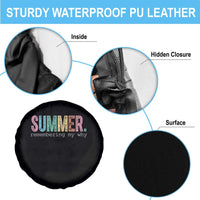 Summer Remembering My Why Spare Tire Cover Funny Distressed Retro End of School Year Teacher Typography