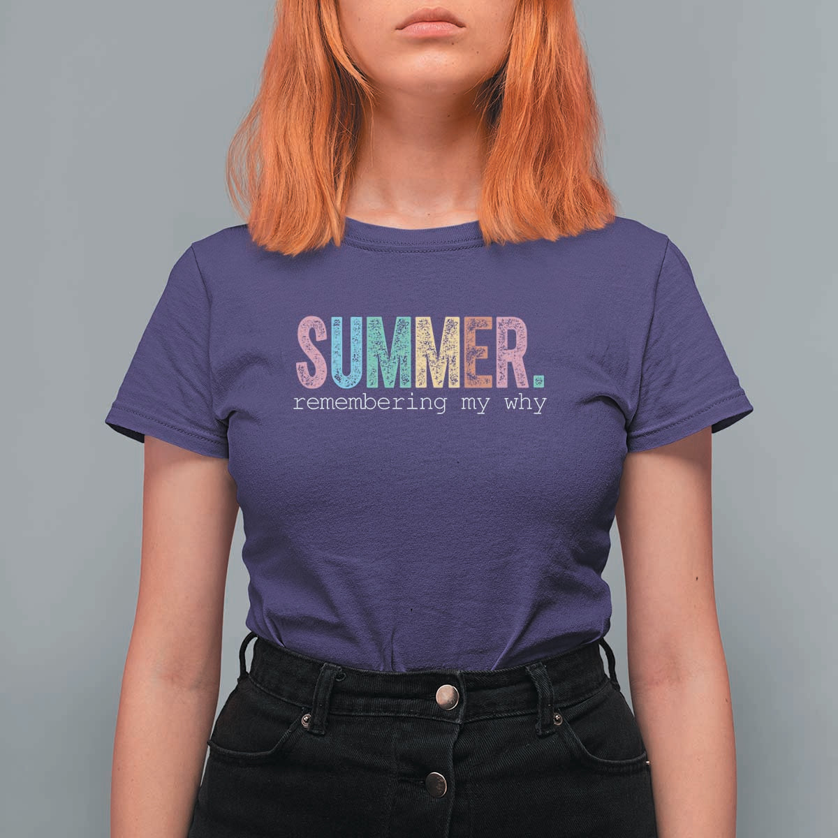 Summer Remembering My Why T Shirt For Women Funny Distressed Retro End of School Year Teacher Typography