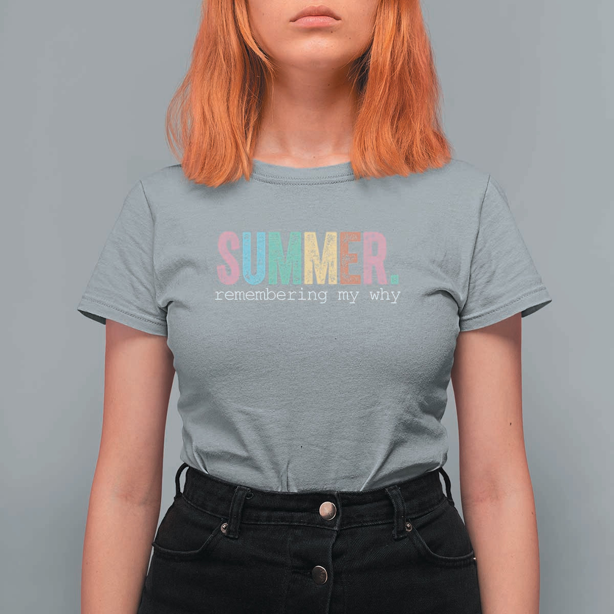 Summer Remembering My Why T Shirt For Women Funny Distressed Retro End of School Year Teacher Typography