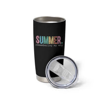 Summer Remembering My Why Tumbler Cup Funny Distressed Retro End of School Year Teacher Typography