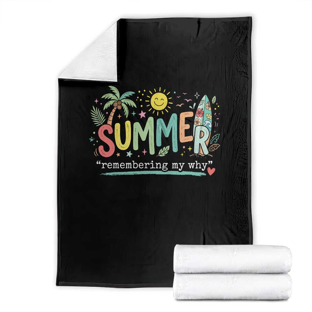 Summer Remembering My Why Throw Blanket Cute Tropical Beach Palm Tree Surfboard Teacher Graphic