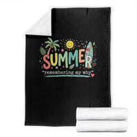 Summer Remembering My Why Throw Blanket Cute Tropical Beach Palm Tree Surfboard Teacher Graphic