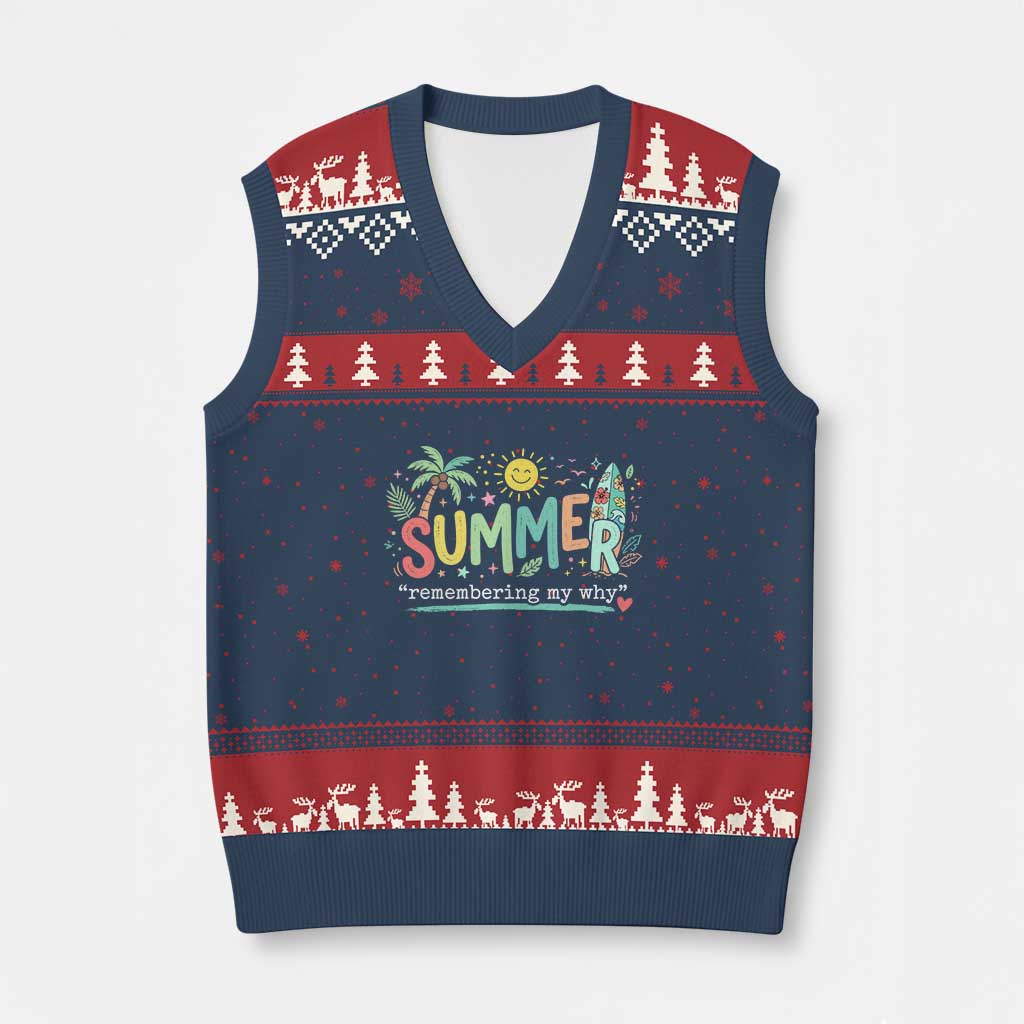 Summer Remembering My Why V-Neck Knit Sweater Vest Cute Tropical Beach Palm Tree Surfboard Teacher Graphic