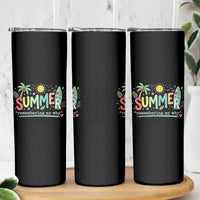 Summer Remembering My Why Skinny Tumbler Cute Tropical Beach Palm Tree Surfboard Teacher Graphic