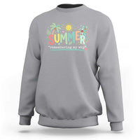 Summer Remembering My Why Sweatshirt Cute Tropical Beach Palm Tree Surfboard Teacher Graphic