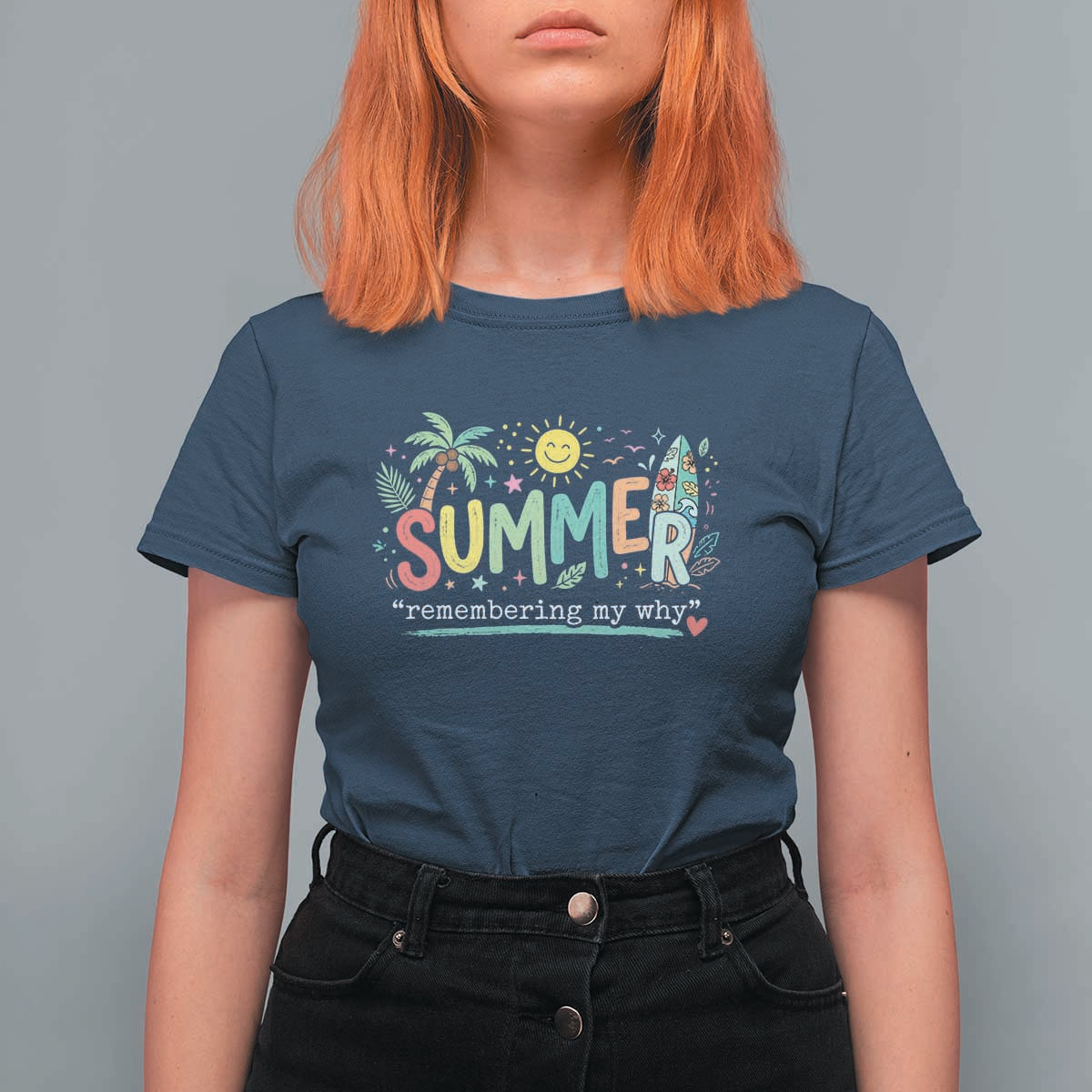 Summer Remembering My Why T Shirt For Women Cute Tropical Beach Palm Tree Surfboard Teacher Graphic