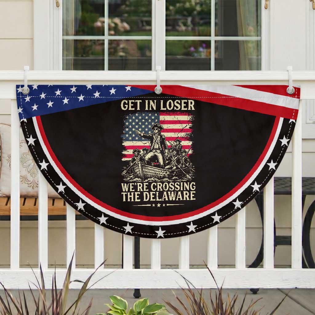 Get In Loser We're Crossing The Delaware Vintage Patriotic Fan Flag Funny George Washington American Flag Fireworks