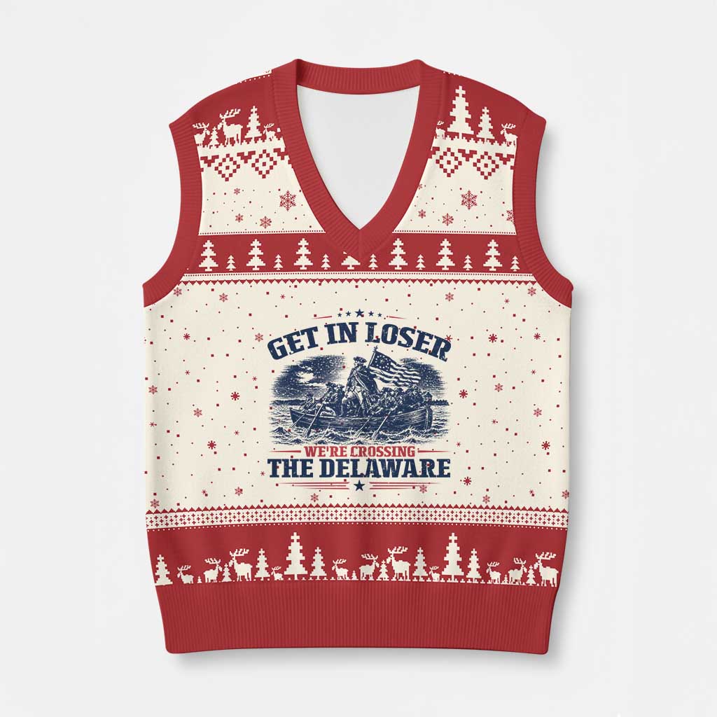 Get In Loser We're Crossing The Delaware Retro V-Neck Knit Sweater Vest Distressed George Washington Boat Scene Patriotic American Revolution Humor