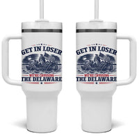 Get In Loser We're Crossing The Delaware Retro Tumbler With Handle Distressed George Washington Boat Scene Patriotic American Revolution Humor