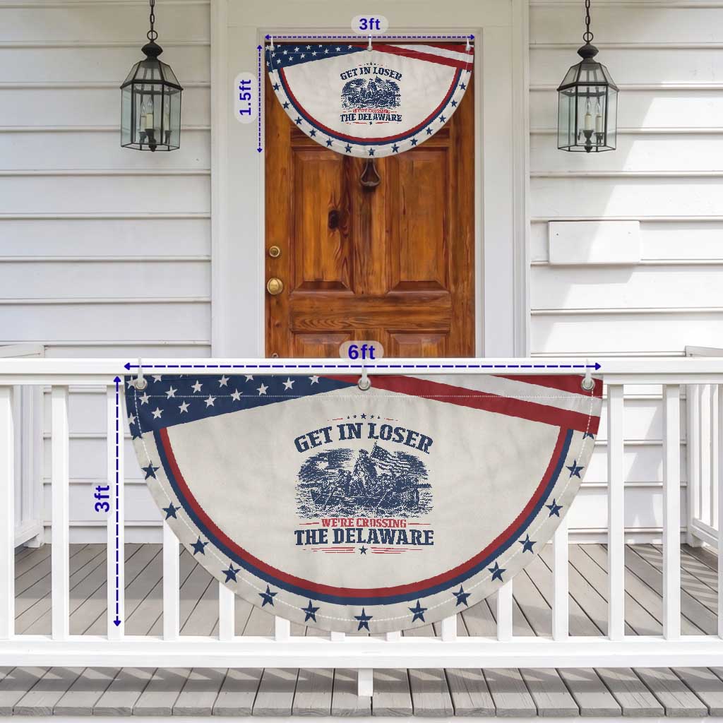 Get In Loser We're Crossing The Delaware Retro Patriotic Fan Flag Distressed George Washington Boat Scene American Revolution Humor