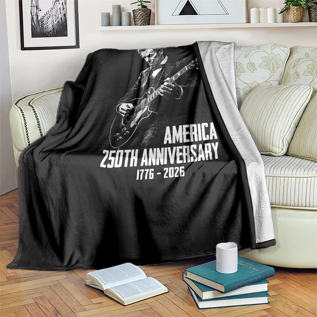 America 250th Anniversary Abraham Lincoln Rock Star Throw Blanket Funny Electric Guitar Player 1776 to 2026 Semiquincentennial