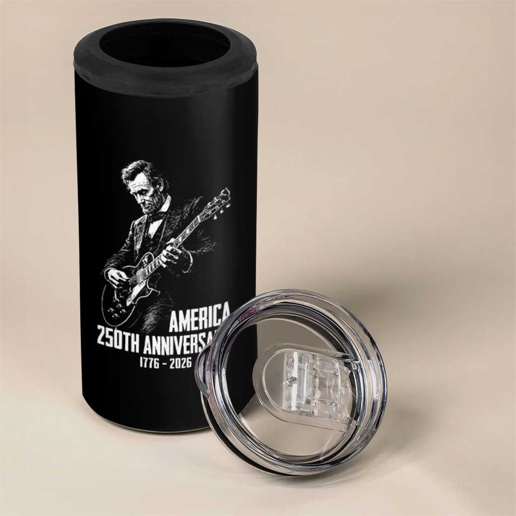 America 250th Anniversary Abraham Lincoln Rock Star 4 in 1 Can Cooler Tumbler Funny Electric Guitar Player 1776 to 2026 Semiquincentennial