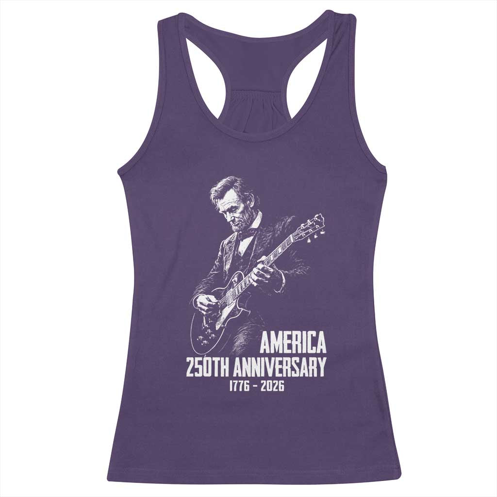 America 250th Anniversary Abraham Lincoln Rock Star Racerback Tank Top Funny Electric Guitar Player 1776 to 2026 Semiquincentennial