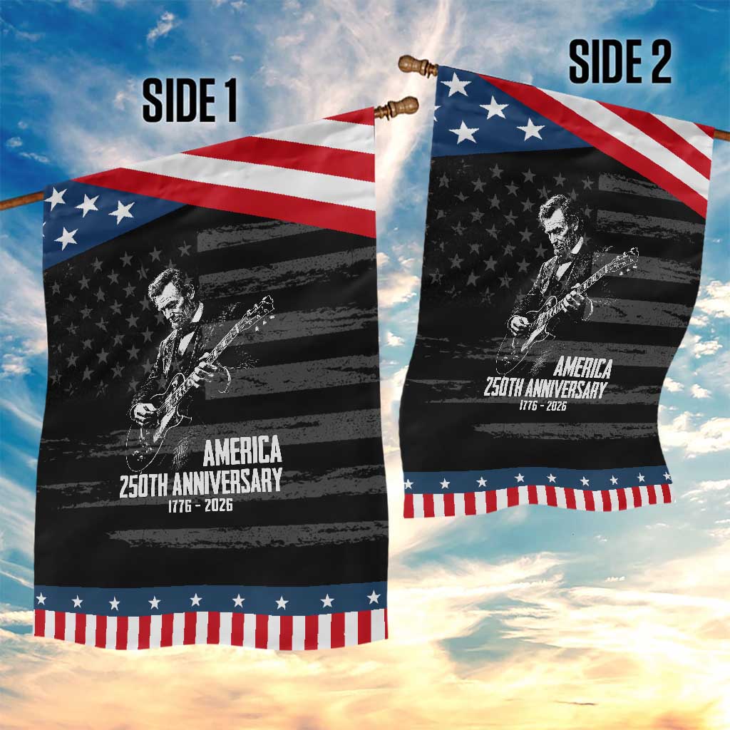 America 250th Anniversary Abraham Lincoln Rock Star Patriotic Garden Flag Funny Electric Guitar Player 1776 to 2026 Semiquincentennial