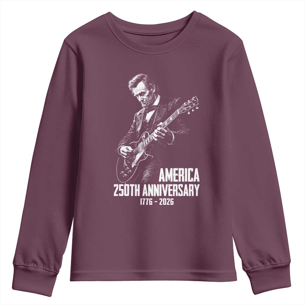 America 250th Anniversary Abraham Lincoln Rock Star Youth Sweatshirt Funny Electric Guitar Player 1776 to 2026 Semiquincentennial