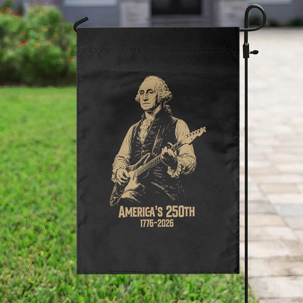 America's 250th George Washington Rock Star Garden Flag Funny Electric Guitar Player Vintage 1776 to 2026 Semiquincentennial