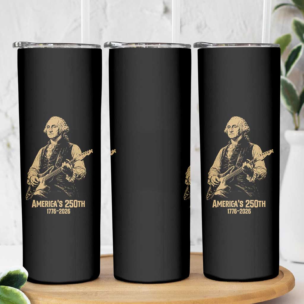 America's 250th George Washington Rock Star Skinny Tumbler Funny Electric Guitar Player Vintage 1776 to 2026 Semiquincentennial