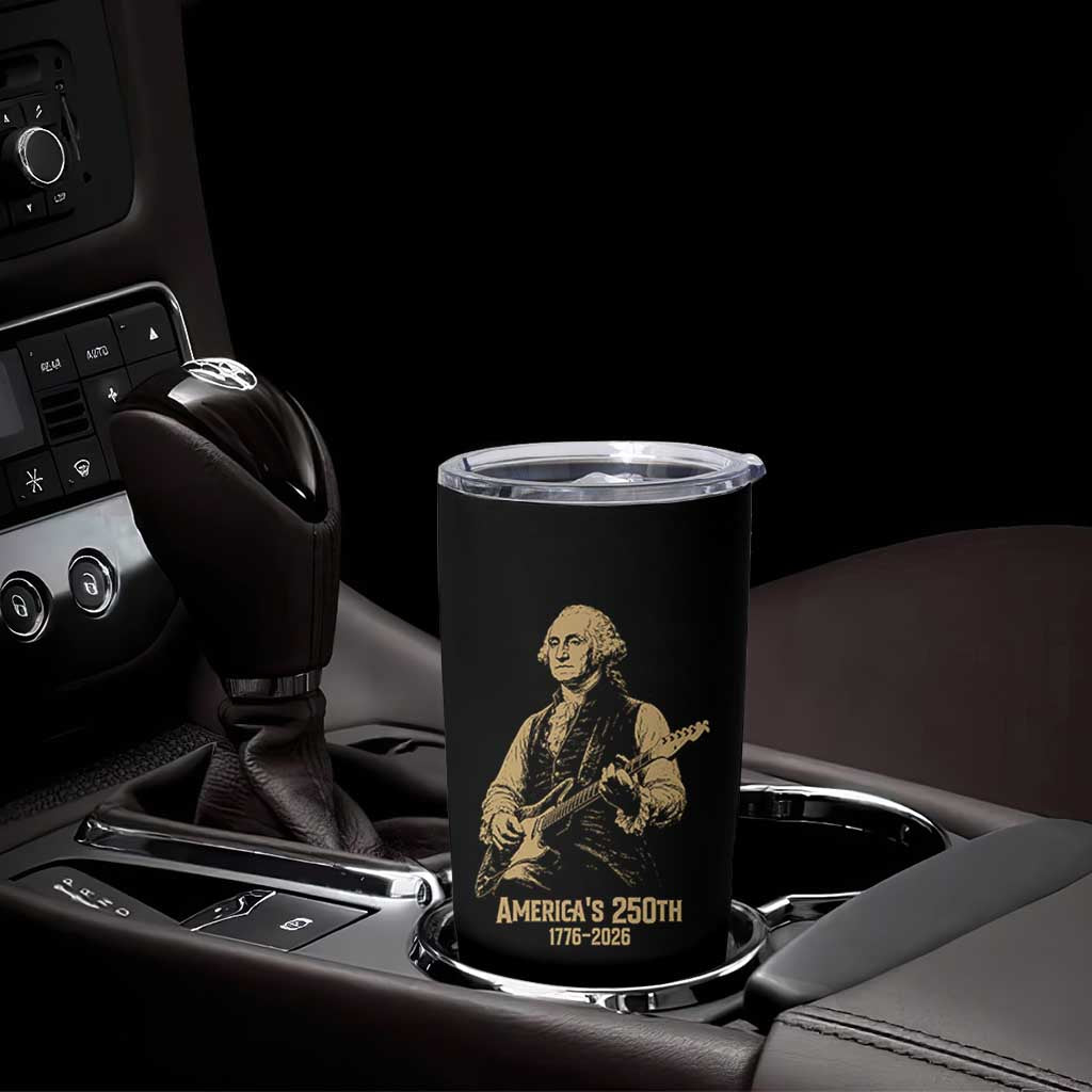 America's 250th George Washington Rock Star Tumbler Cup Funny Electric Guitar Player Vintage 1776 to 2026 Semiquincentennial