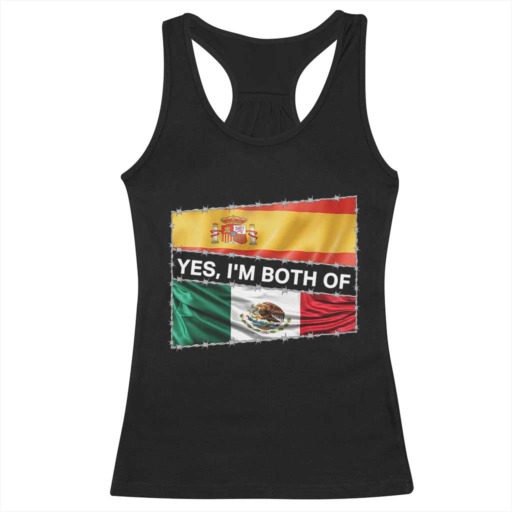 Spain Mexico Heritage Pride Racerback Tank Top Yes I'm Both Identity Roots for Hispanics Latinos - Wonder Print Shop
