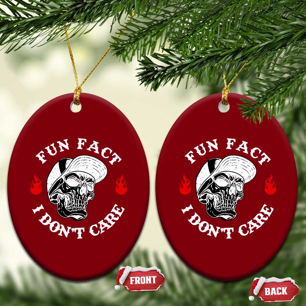 Fun Fact I Don’t Care Skull Ceramic Ornament Edgy Sarcastic Attitude - Wonder Print Shop